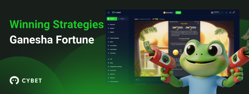 CYBET Ganesha Fortune game interface displaying winning strategies, with the frog mascot holding money guns.