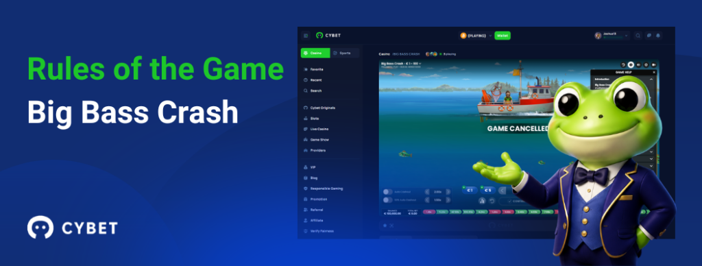 CYBET Big Bass Crash game rules interface, with the frog mascot presenting multiplier progression and gameplay flow.