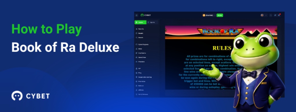 How to play Book of Ra Deluxe guide screen with Cybet casino interface and frog mascot in a blue suit