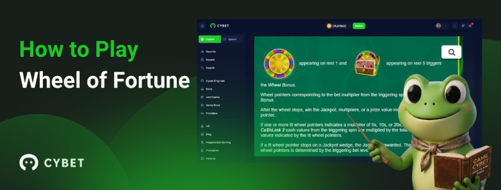 CYBET Wheel of Fortune game interface displaying instructions, with the frog mascot holding a book and the wheel bonus details on screen