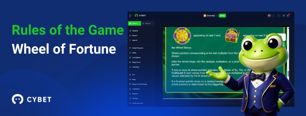 CYBET Wheel of Fortune slot rules interface, with the frog mascot presenting bonus wheel features and payouts.