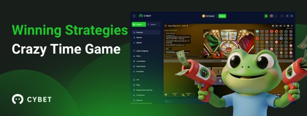 CYBET Crazy Time game interface showing winning strategies, with the frog mascot holding money guns.