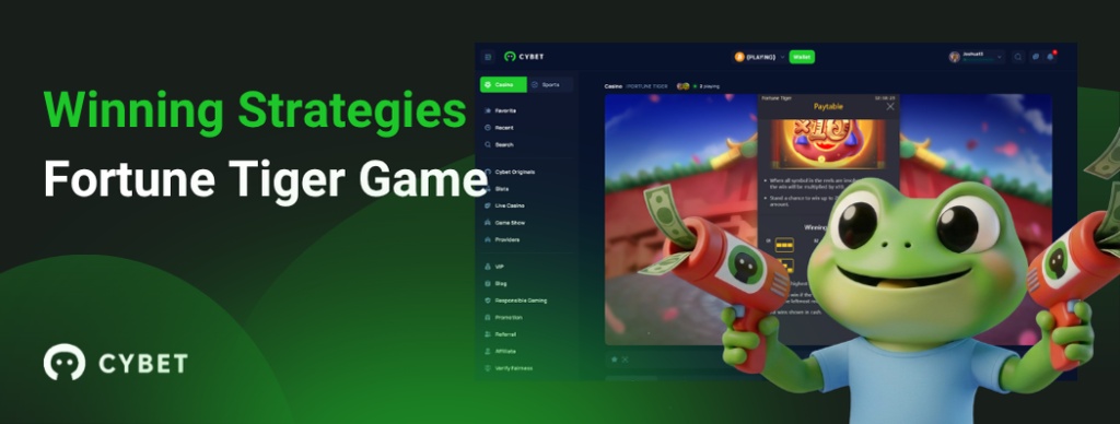 CYBET Fortune Tiger game interface showing winning strategies, with the frog mascot holding money guns.